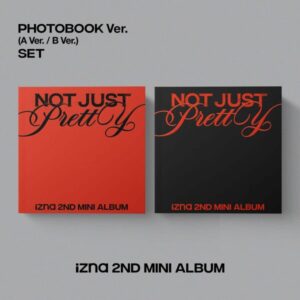 K-pop альбом izna - Not Just Pretty (2й міні альбом) Photobook версія