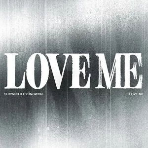 K-pop альбом SHOWNU X HYUNGWON (MONSTA X) - LOVE ME (EP) DIGIPACK версія