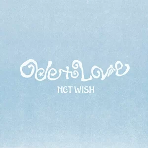 K-pop альбом NCT WISH - Ode to Love (1й альбом) Package версія