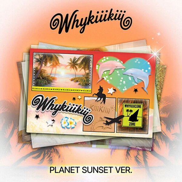 main_image K-pop альбом KiiiKiii - WhyKiiiKiii (EP альбом) PLANET SUNSET версія
